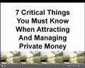 Attracting and Managing Private Money
